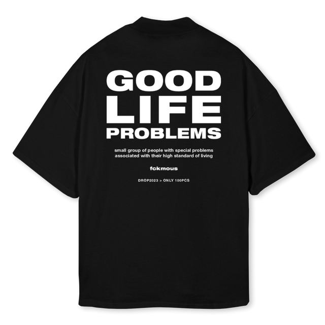 GOOD LIFE PROBLEMS Black Oversized Mock Neck Tee.