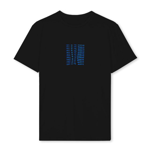 TELLMEIMDREAMIN Black Regular Tee.