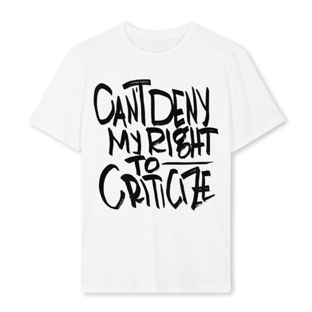 CANTDENYWHITE White Regular Tee.