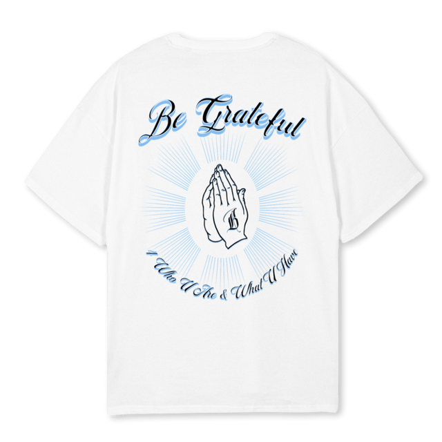 BEGRATEFULWHITE White Oversized Tee.