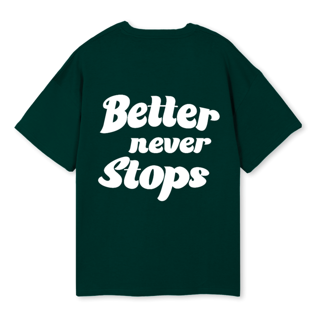 BETTERNEVERSTOPSBLUE Wild Green Oversized Tee.