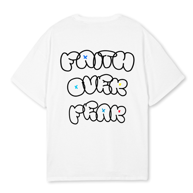 FAITH OVER FEAR WHT White Oversized Tee.