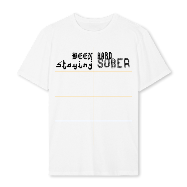 STAY SOBER White Regular Tee.
