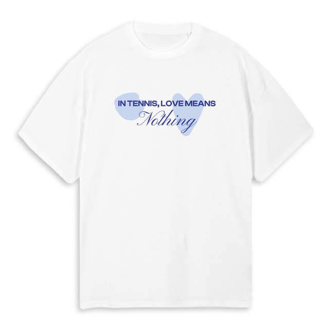 INTENNISLOVEMEANSNOT White Oversized Tee.
