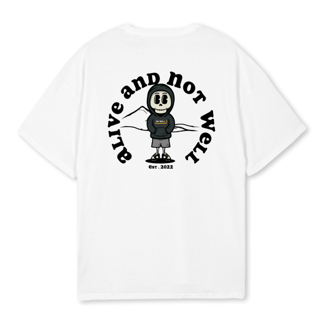 ALIVE AND NOT WELL White Oversized Tee.