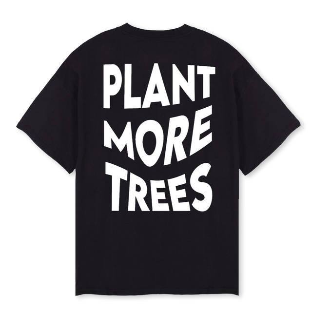 PLANT MORE TREES Black Oversized Tee.